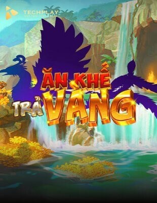 ăn khế trả vàng Tip88